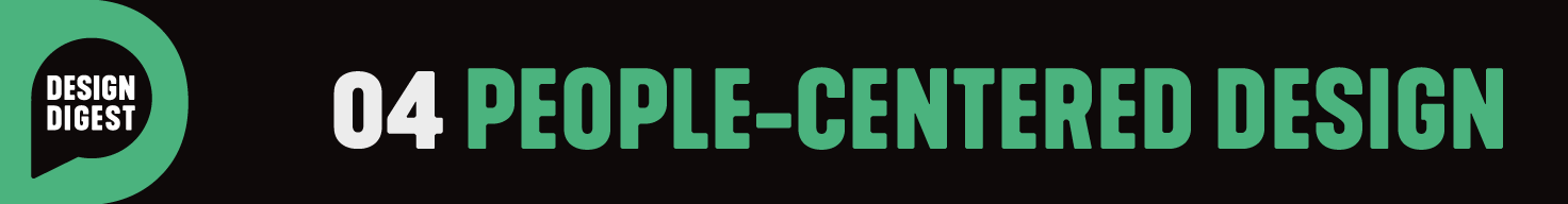 Design Digest Volume 4 People Centered Design