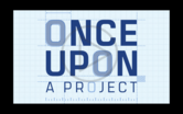 Once Upon a Project Podcast